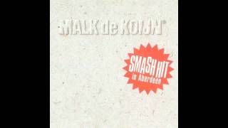 P.I.G.E. - Malk de Koijn