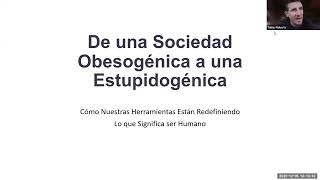 De una Sociedad Obesogénica a una Estupidogénica Cómo Nuestras Herramientas Están Redefiniendo lo qu