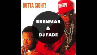 Brenmar & DJ Fade - Outta Sight!