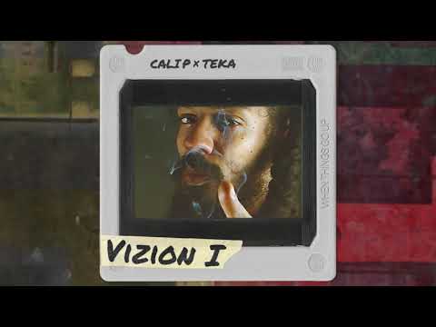 CALI P x TEKA - When Things Go Up (Audio) [VIZION I EP - LowLow Records]