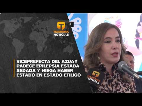 Viceprefecta del Azuay padece epilepsia estaba sedada y niega haber estado en estado etílico