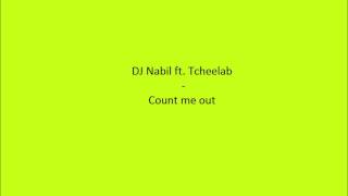 DJ Nabil - Count me out