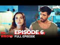 Mr Wrong Episode 6