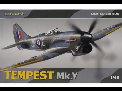 Eduard 1/48 Hawker Tempest Mk.V- "In-Box-Review and Introduction" (4.16.18)