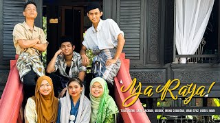 Download lagu Tuah Adzmi, Zack Zakwan, Adikkk, Muna, Wani Syaz, Nurul Iman - Ya Raya mp3 Download lagu Tuah Adzmi, Zack Zakwan, Adikkk, Muna, Wani Syaz, Nurul Iman - Ya Raya mp3