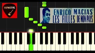 How To Play Les Filles De Mon Pays - Enrico Macias (Solo ) a™« Piano Tutorial FACILE a™«