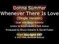Donna Summer - Whenever There Is Love (Single Version) LYRICS - SHM OST "Daylight" 1996