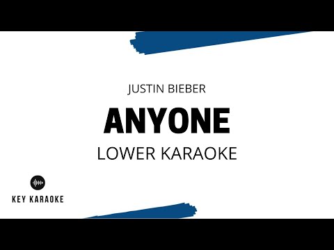 Anyone (Lower Key) Karaoke/Instrumental Justin Bieber