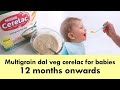 Multigrain dal veg cerelac for babies | 12 months onwards