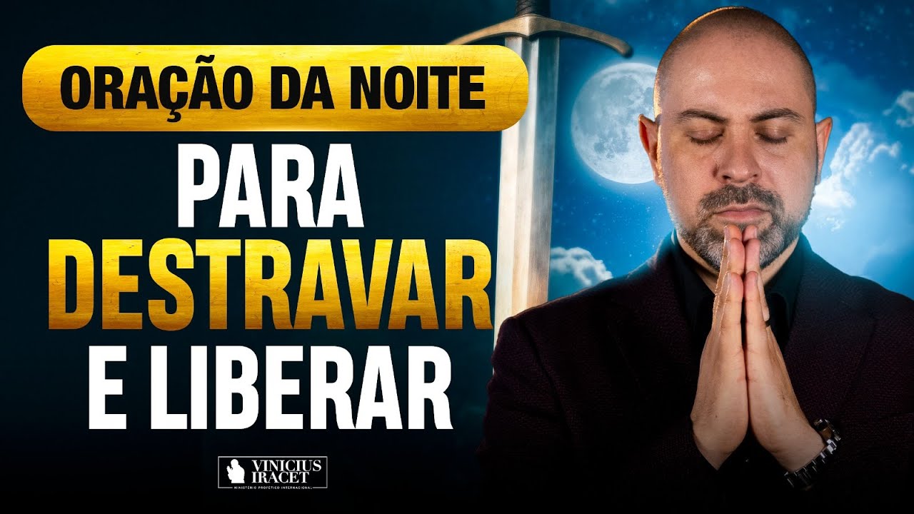 NIGHT PRAYER IN PSALM 91 - UNLOCK AND RELEASE BLESSINGS - IN THE STRENGTH OF GOD @ViniciusIracet