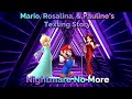 Mario Rosalina Pauline S Texting Story Nightmare No More