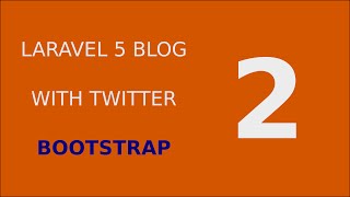 Laravel 5 Blog Tutorial with Twitter Bootstrap - 02 Create Posts