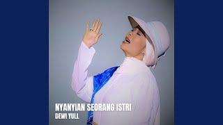 Download lagu Nyanyian Seorang Istri mp3 Download lagu Nyanyian Seorang Istri mp3