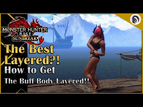 How to Get the *NEW* BUFF BODY Layered Armor in Sunbreak!!