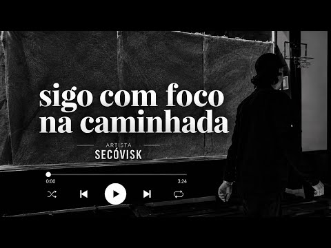 Secóvisk-sigo com foco na caminhada (Boombap)