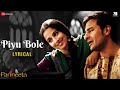 Piyu Bole Parineeta Saif Ali Khan Vidya Balan Sonu Nigam Shreya Ghoshal Lyrical