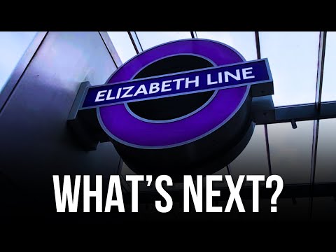 10 Next Steps For The Elizabeth Line In 5 Minutes