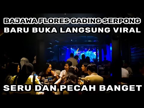 Bajawa Flores Gading Serpong Cafe Viral di Tangerang