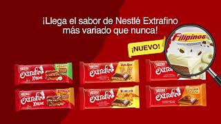 Nestle Extrafino, ahora más variado que nunca.Pruébalas todas! anuncio