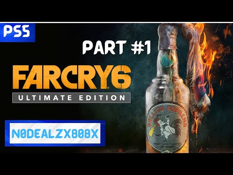 Far Cry 6 (PS5 Slim) Gameplay Part 1 [Ultimate Edition] [60 FPS]