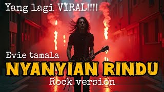 Download lagu NYANYIAN RINDU | VERSI ROCK    BIKIN MERINDING mp3