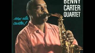 Benny Carter - Everything I Have Is Yours