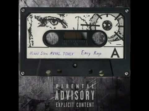 Nikki Slow x MVYKL x Tovly - Easy Rap (Audio)