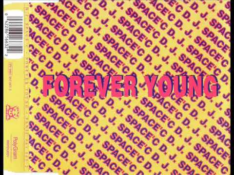 DJ SPACE'C - Forever young (international club mix)