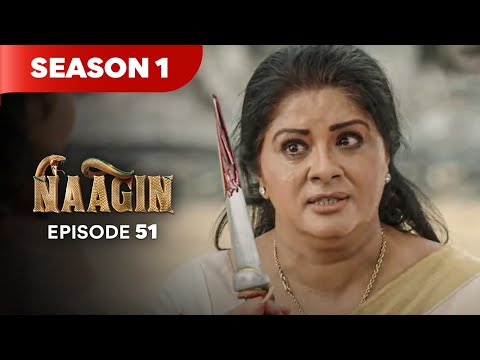 Naagin Drama Serial | Season 1 | EPISODE 51 | Best Drama 2025