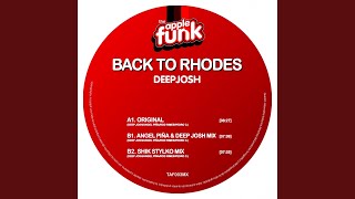 Back To Rhodes (Angel Pi?a & Deep Josh Mix)