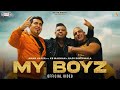 My Boyz : Aman Hayer Feat. KS Makhan & Raju Dinehwala | New Punjabi Songs 2023  @EliteMusicIndia ​