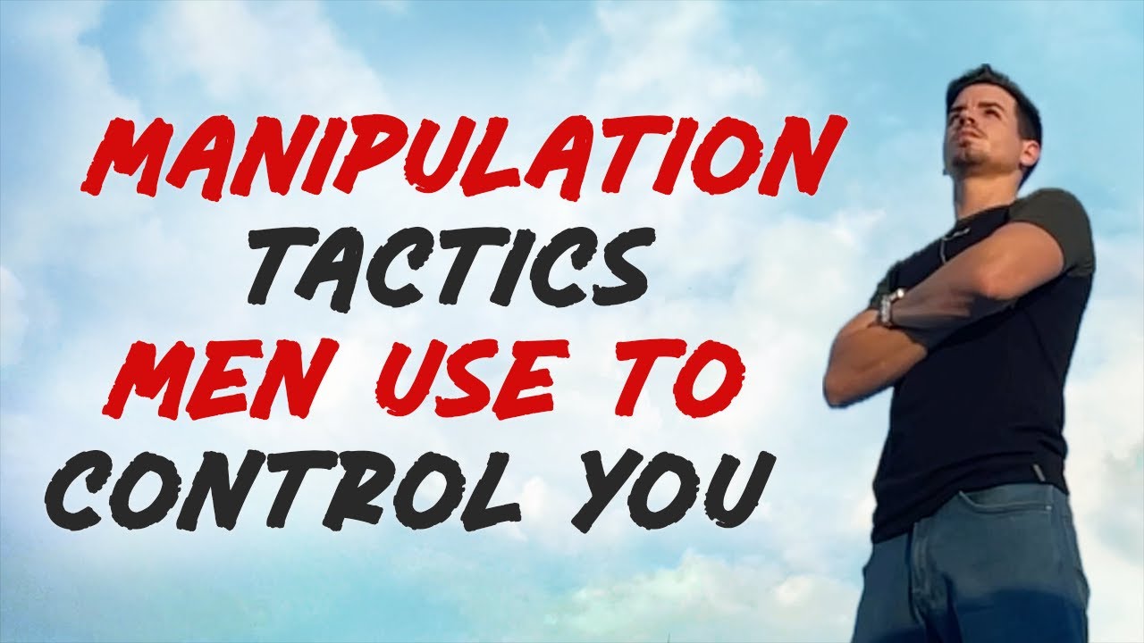 Darkest Manipulation Tactics Men Use to Control Women