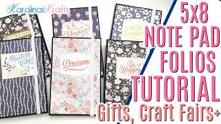 5x8 Note Pad Holder Tutorial, with REUSABLE FOLIO, Note Pad Folio for Craft Fairs or Gift Ideas