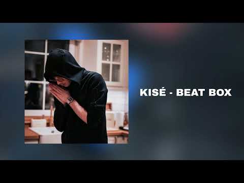 Kisé - Beat Box (PROMO)