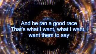 Newsboys What I Want Them To Say (Lyric Video)