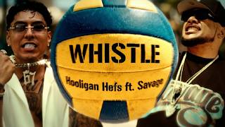 Download lagu Hooligan Hefs - Whistle (feat. Savage) [ ] mp3