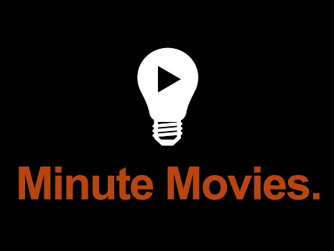 Minute Movies | Movies