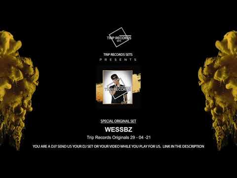 Wessbz @ Trip Records [Originals] 29 - 04 - 21