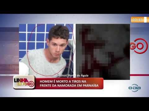 LINHA DE FOGO (24 10) HOMEM É MORTO A TIROS NA FRENTE DA NAMORADA EM PARNAíBA