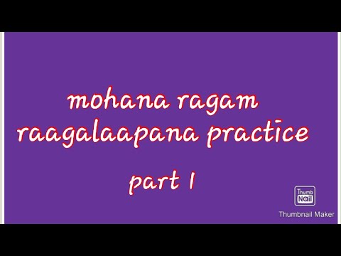 Mohana raagalaapana practice ||EP 1