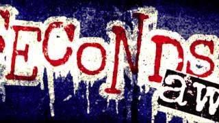 Seconds Away - &quot;Split&quot; Official Video