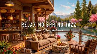 Download lagu Warm Spring Morning Jazz 🌸 Cozy Coffee Shop Ambience & Relaxing Jazz Instrumental Music for Work mp3