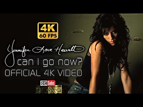 Can I Go Now - Jennifer Love Hewitt
