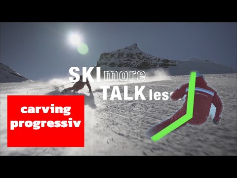 SKI more TALK less - progressive carving