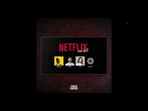 hollywhaaat, JOMAQ - netflix & chill (ft. aline)