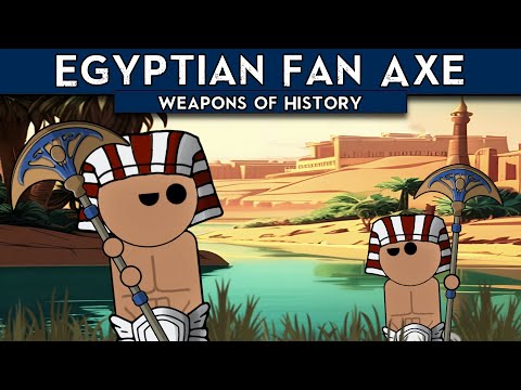 The Egytian Fan Axe | Weapons of History