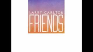 Larry Carlton - Song in the 5th grade