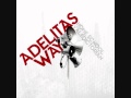 Adelitas Way - The Collapse (Lyrics) 