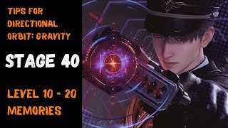 Tips for Stage 40 - Caleb directional orbit gravity - Minimum levels experiment