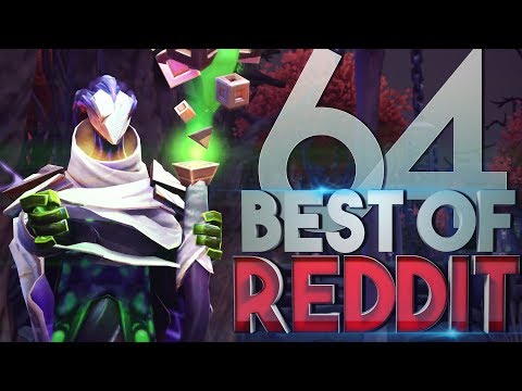 Dota 2 Best Moments of Reddit - Ep. 64